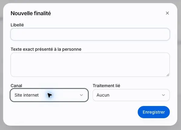 Capture 23 Nouvelle finalité : libellé, texte présenté, canal et traitement lié. Le tableau ci-dessus détaille les choix de canal observés.