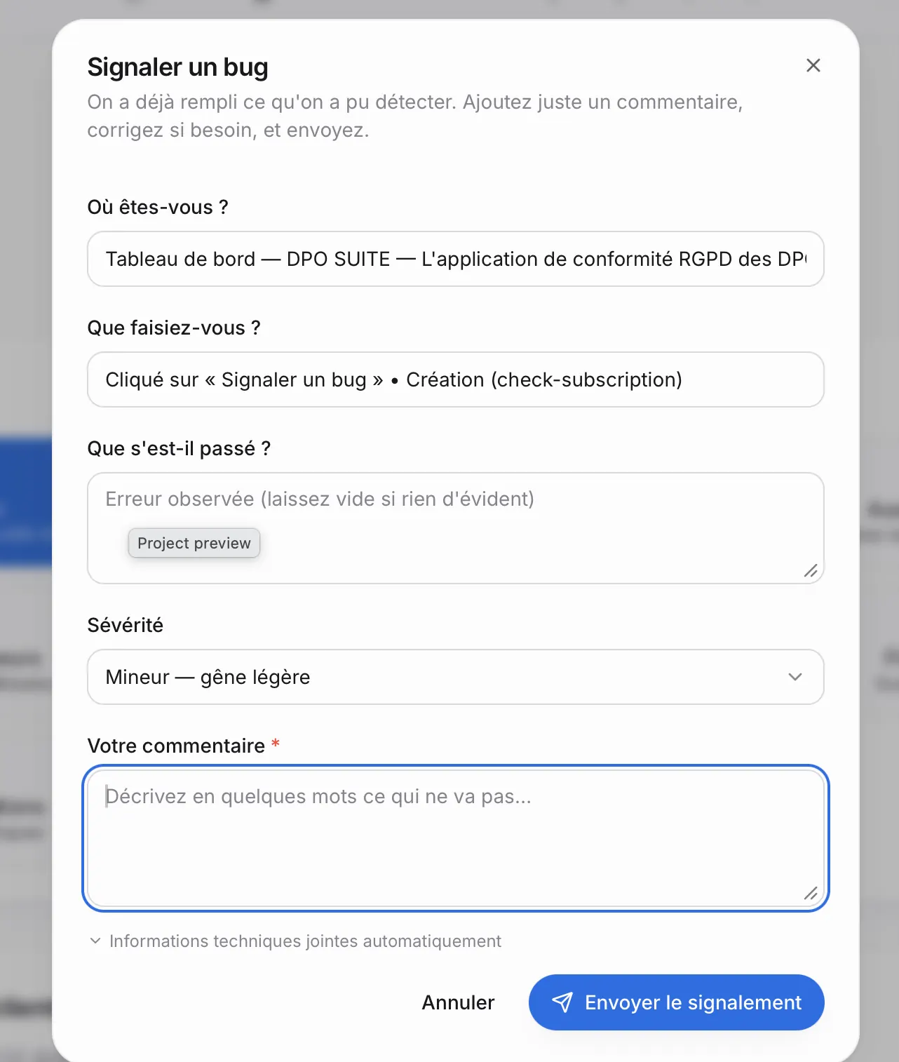 La fenêtre Signaler un bug : Où êtes-vous, Que faisiez-vous, Que s'est-il passé, Sévérité, Votre commentaire et Informations techniques jointes automatiquement.