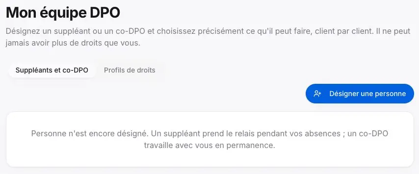 Onglet Suppléants et co-DPO et commande Désigner une personne.