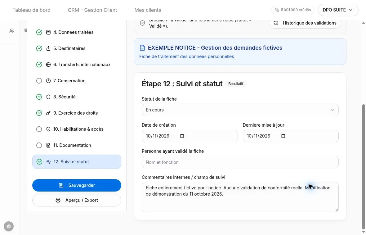 Statut, dates et suivi interne de la fiche.